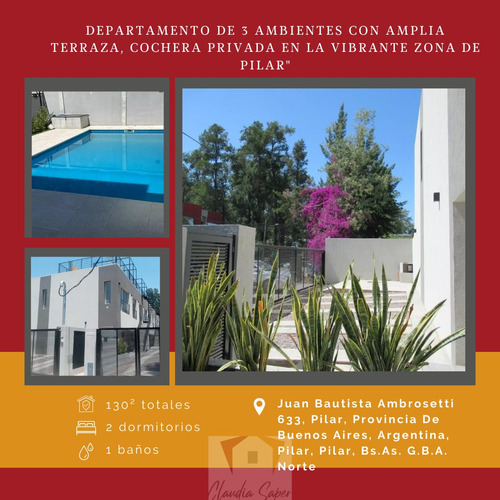 Departamento Nuevo A Estrenar 3 Ambientes Amplios! Con Terraza Y Cochera, Condominio Pilar Km50