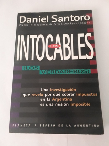 Los Intocables (los Verdaderos) Daniel Santoro .usado V.lu 