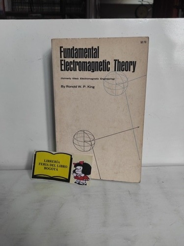 Teoría Fundamental Electromagnética - Ronold King - Inglés 
