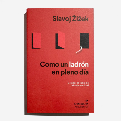 Libro Como Un Ladrón En Pleno Día De Slavoj Zizek