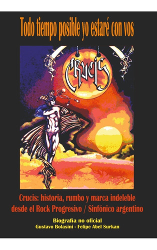 Libro - Crucis - Todo Tiempo Posible Yo Estaré Con Vos