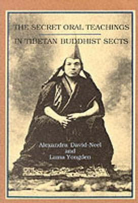 Libro Secret Oral Teachings In Tibetan Buddhist Sects - A...