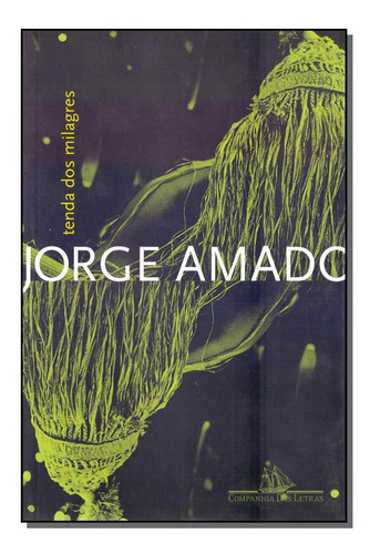 Libro Tenda Dos Milagres De Amado Jorge Cia Das Letras