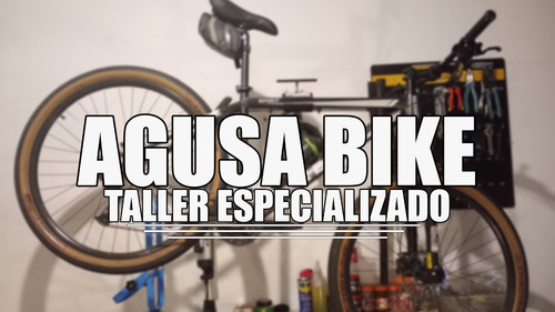 Agusabike Taller Especializado  De Bicicletas 