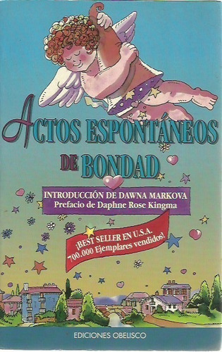 Actos Espontáneos De Bondad