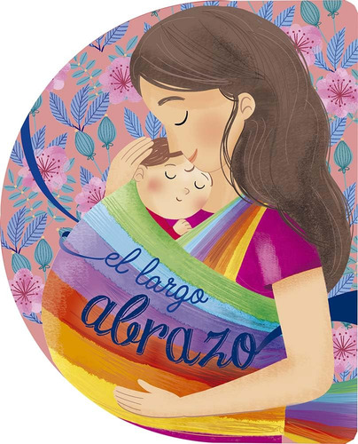 El Largo Abrazo (p.d.), De Borgarello, Francesca, Mariani, Mirella. Editorial Picarona, Tapa Dura En Español, 1