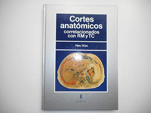 Libro Cortes Anatómicos De Man Han Chung Chu Kim Wan Ed: 1