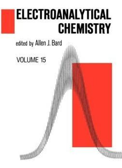 Libro Electroanalytical Chemistry : A Series Of Advances:...