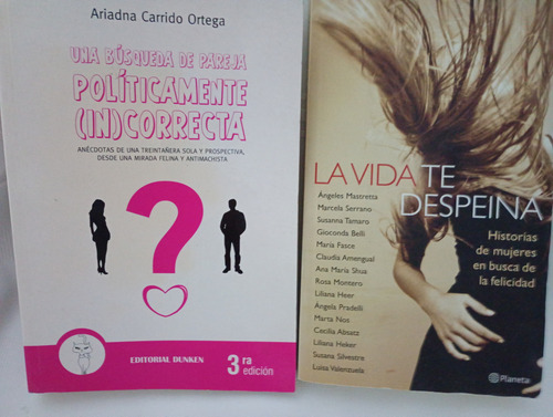 Libro La Vida Te Despeina Y Otro