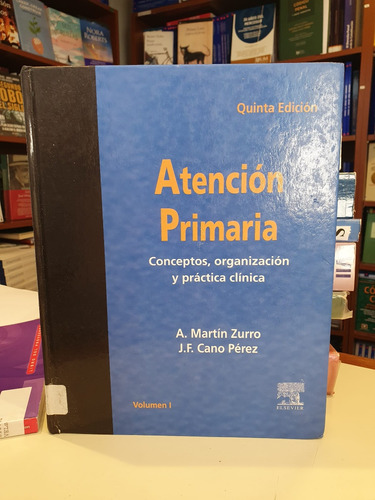 Atención Primaria A Martin Zurro 5 Ed 2 Tomos