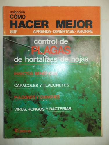 Cómo Hacer Mejor. Control De Plagas De Hortalizas De Hojas