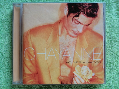 Eam Cd Chayanne Volver A Nacer 1996 Octavo Album De Estudio 