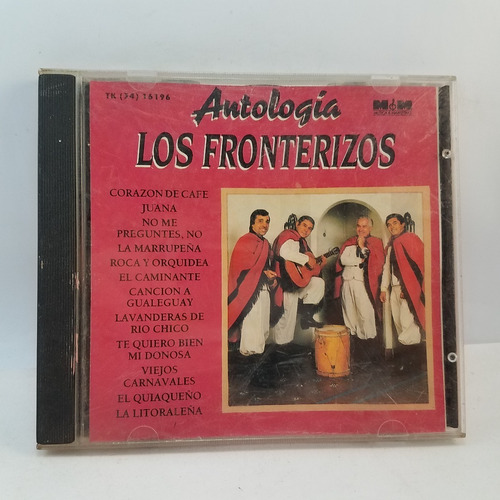 Los Fronterizos - Antologia - Folklore - Cd