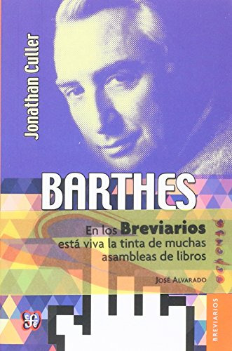 Barthes, Jonathan Culler, Ed. Fce