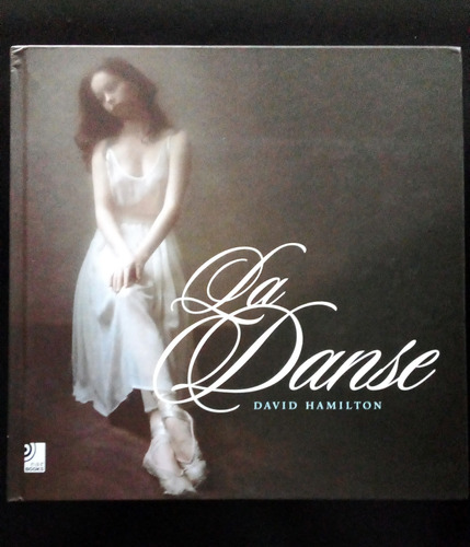 La Danse Libro David Hamilton