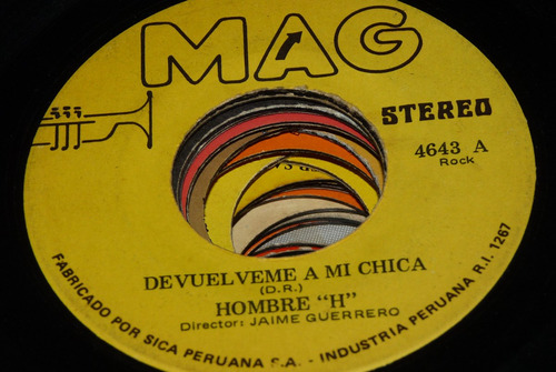 Jch- Hombre H Devuelveme A Mi Chica 45 Rpm