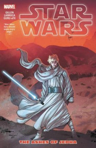 Star Wars Vol. 7: The Ashes Of Jedha / Kieron Gillen