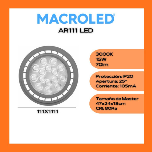Lampara Ar111 Led 220v 15w Calida 3000k Eco Marca Macroled