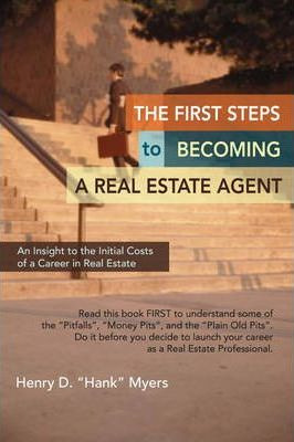 Libro The First Steps To Becoming A Real Estate Agent - H...