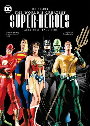 The Worlds Greatest Super Heroes Alex Ross Dc Deluxe