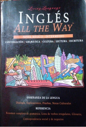 Inglés All The Way Conversación Gramática Cultura Galván 