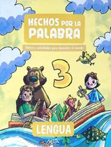 Comprar Lengua 3 - Hechos Por La Palabra, De Editorial Mda. Editorial Mda Editorial, Tapa Blanda En Español, 2024
