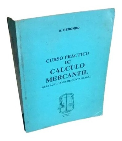 Curso Practico Calculo Mercantil Redondo 