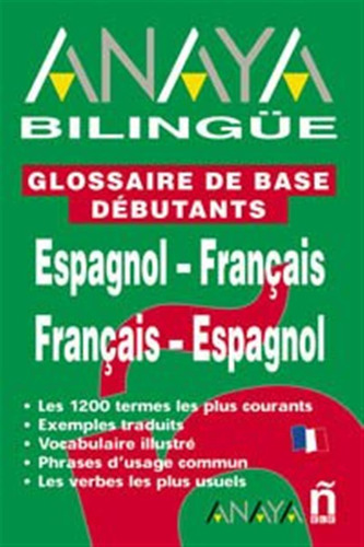 Nuevo Sueña: Anaya Bilingüe Español-frances-frances-español: