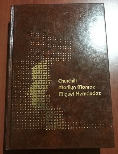 Revolucionarios- Churchill , Marilyn Monroe , M. Hernández