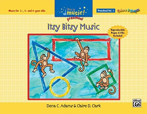 This Is Music! Preschool, Vol 1 Itsy Bitsy Music, Book  Y  C