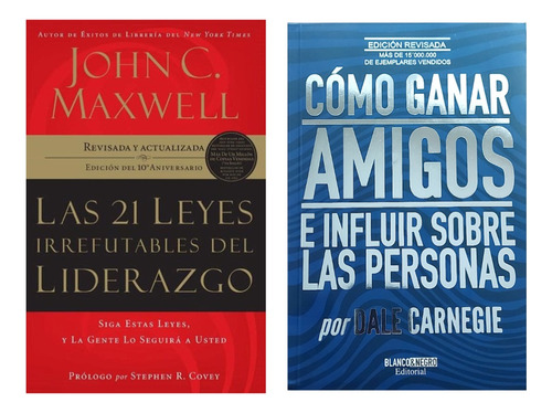 21 Leyes Irrefutables Lider + Cómo Ganar Amigos Nueva Ed.