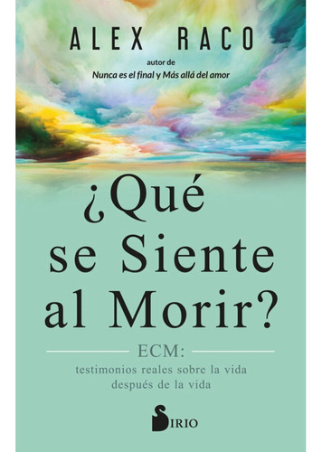 Libro Que Se Siente Al Morir?