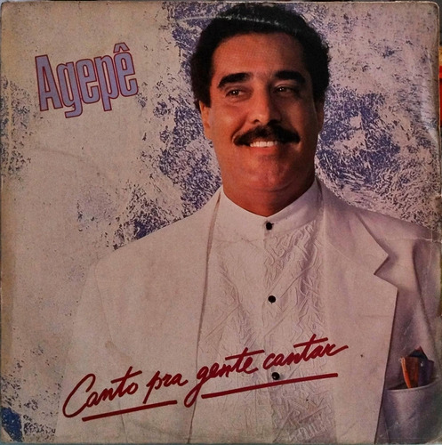 Agepê Lp 1988 Canto Pra Gente Cantar + Encarte Philips 4937