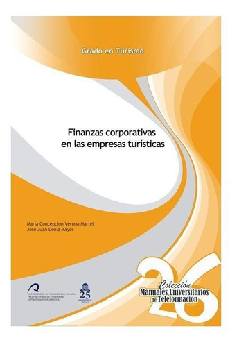 Libro Finanzas Corporativas En Las Empresas Turã­sticas -...