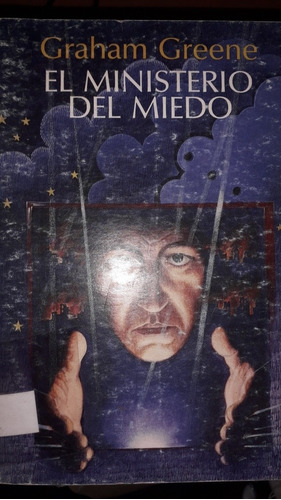 El Ministerio Del Miedo (graham Greene)