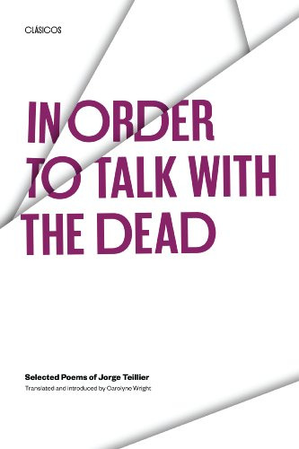 Book : In Order To Talk With The Dead Selected Poems Of...