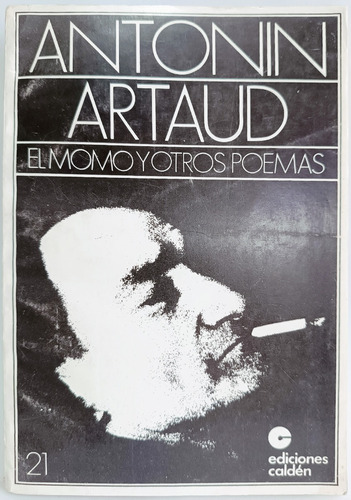 El Momo Y Otros Poemas Antonin Artaud