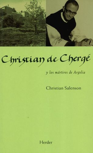 Libro Christian De Chergé Y Los Mártires De Argelia