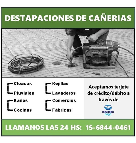 Destapaciones De Cañerias Y Cloacas Con Maquina