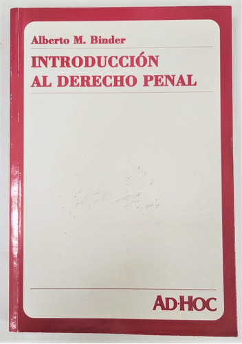  Formato Libro Físico Autor Alberto M Binder Editorial Adhoc