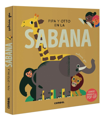 Pipa Y Otto En La Sabana - Libro Pop - Up - Patricia Geis