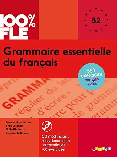 Grammaire Essentielle Du Francais B2 2017, De Aavv. Editorial Didier, Tapa Blanda En Francés