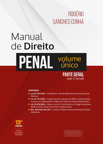 Manual De Direito Penal- Part Geral - Vol. Unico - Atualizad