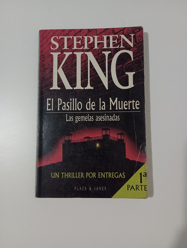 Libro Stephen King. El Pasillo De La Muerte. 1era. Parte