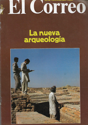 La Nueva Arqueologia - El Correo