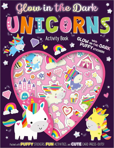 Glow In The Dark - Unicorns - Activity Book, De Moorhouse, Jess. Editorial Make Believe Ideas, Tapa Blanda En Inglés Internacional, 2024