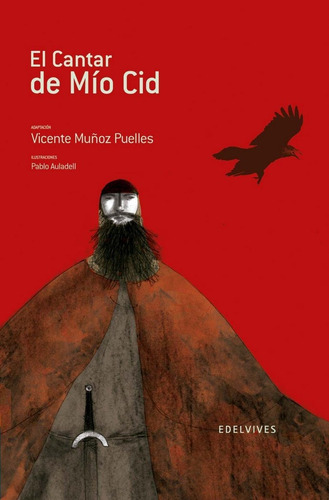 El Cantar De Mãâo Cid, De Munoz Puelles, Vicente. Editorial Luis Vives (edelvives), Tapa Dura En Español