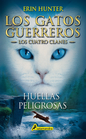 Libro Los Gatos Guerreros- Huellas Peligrosas
