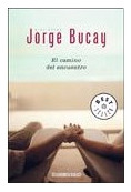 Libro Camino Del Encuentro De Bucay Jorge