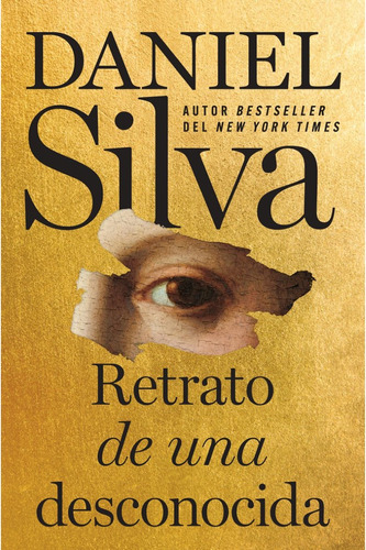 Retrato De Una Desconocida, de Daniel Silva. Editorial Harper Collins Mexico, tapa blanda, edición 2023 en español, 2023